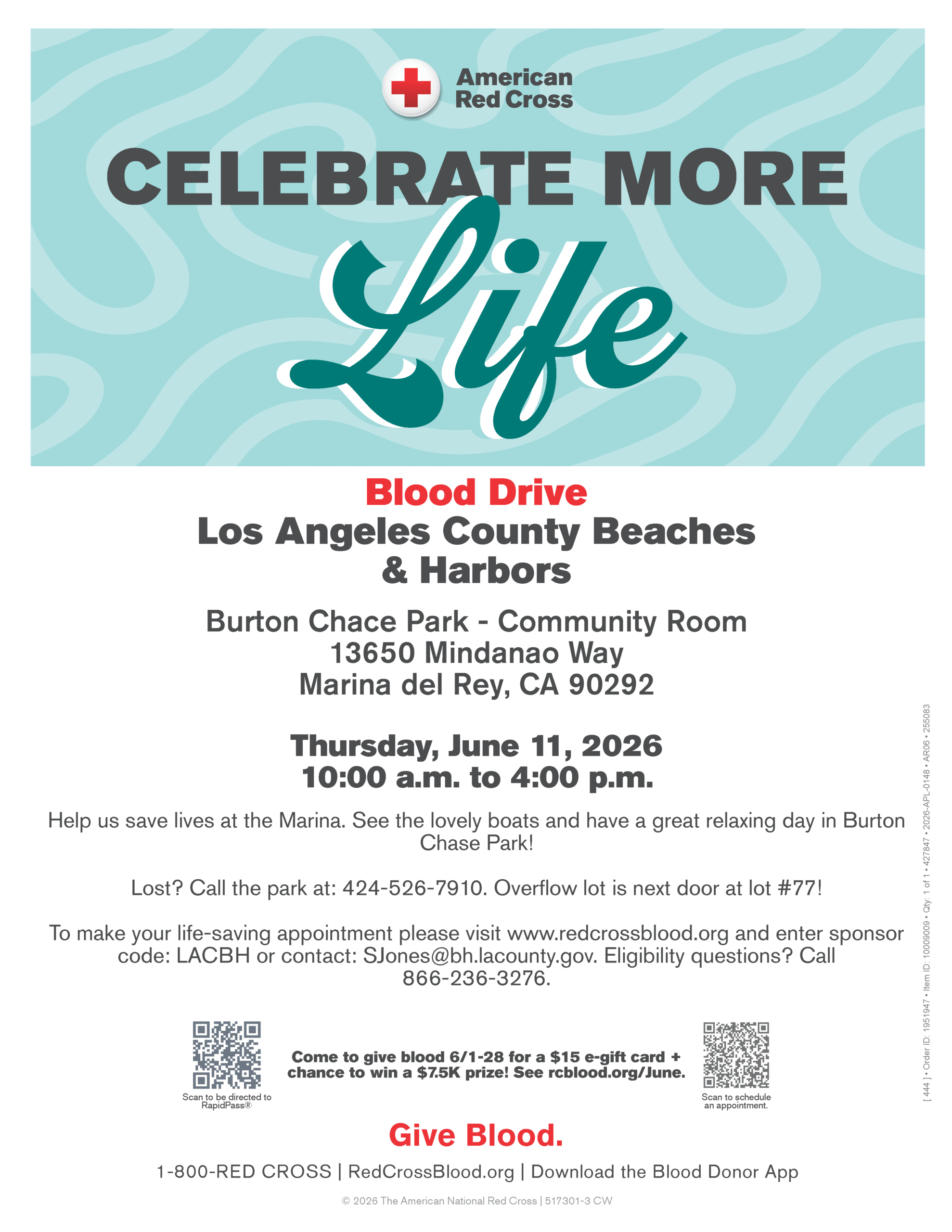 Blood Drive on Thursday, June 11 at Burton Chace Park - Community Room, from 10 am - 4 pm.